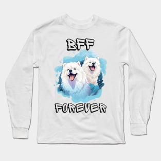 Samoyed, BFF Forever, the most adorable best friend gift to a Samoyed Lover! Long Sleeve T-Shirt